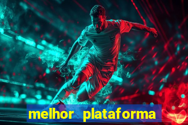 melhor plataforma de jogos para ganhar dinheiro